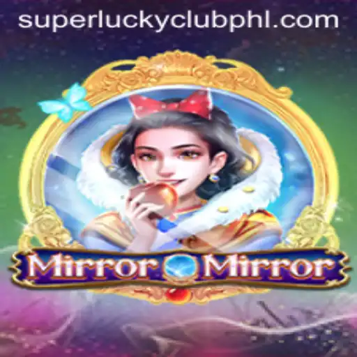 Unveiling MirrorMirror: The Revolutionary Game by SuperLuckyClub