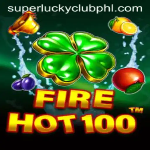 Unlocking Excitement in FireHot100 with SuperLuckyClub