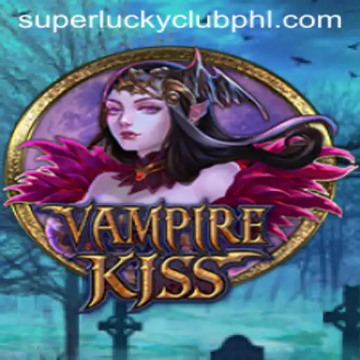Exploring the Thrills of VampireKiss and the SuperLuckyClub Phenomenon